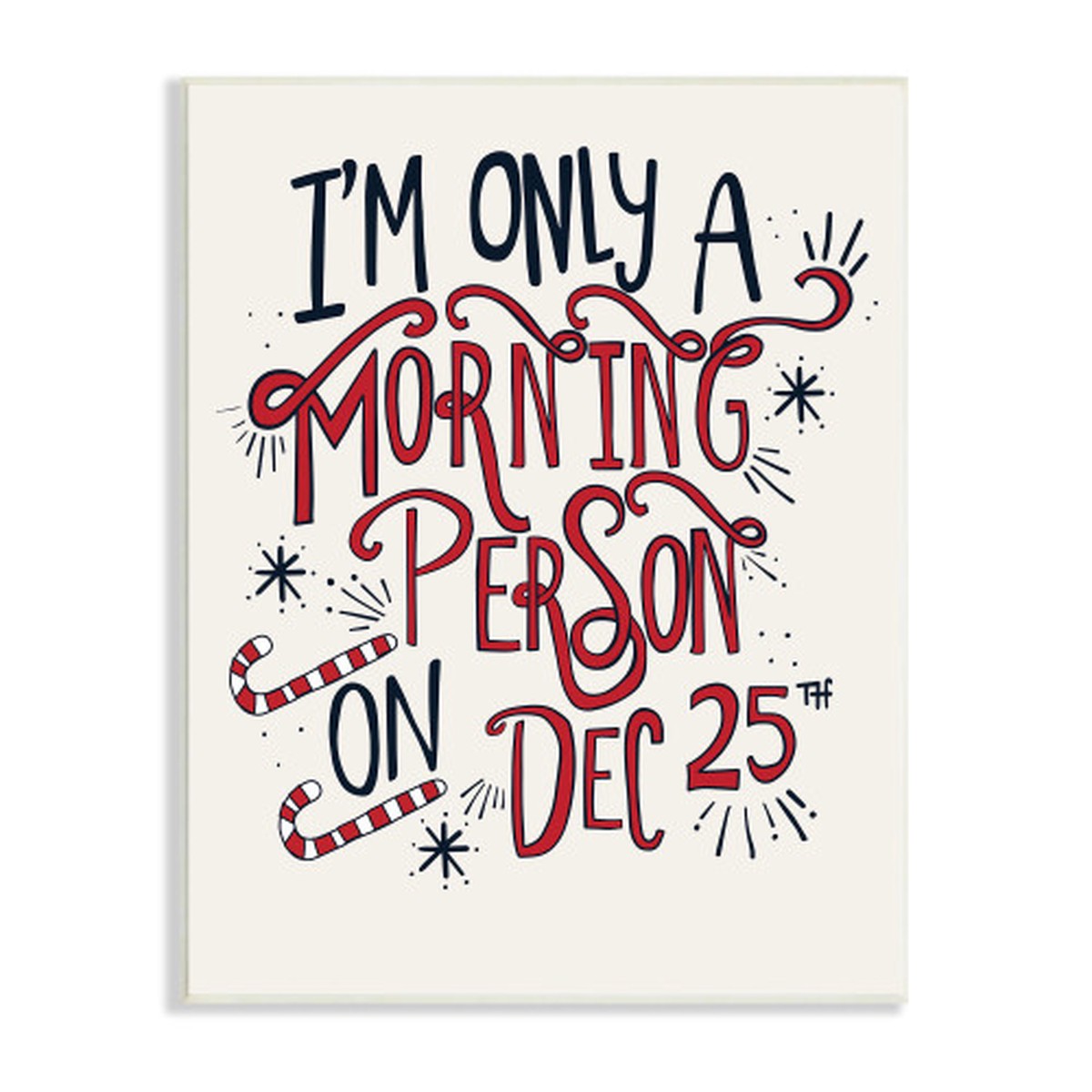 Red and White Morning Person Christmas Rectangular Wall Plaque 15" x 10"
