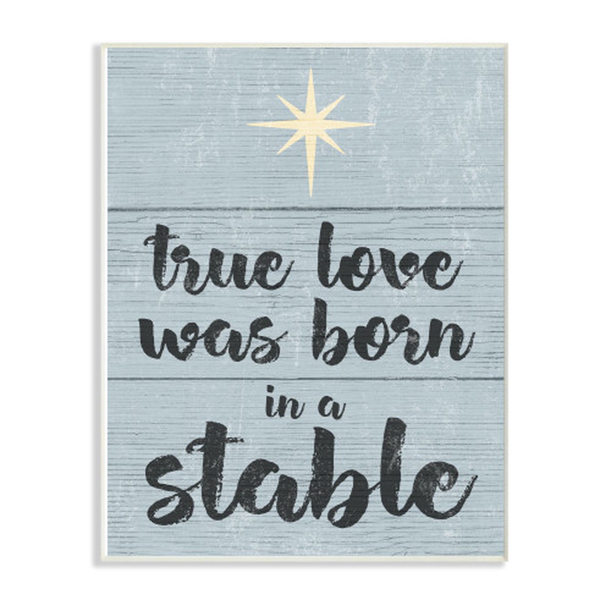 Blue and White "True Love was Born in a Stable" Christmas Wall Plaque Art 19" x 13"
