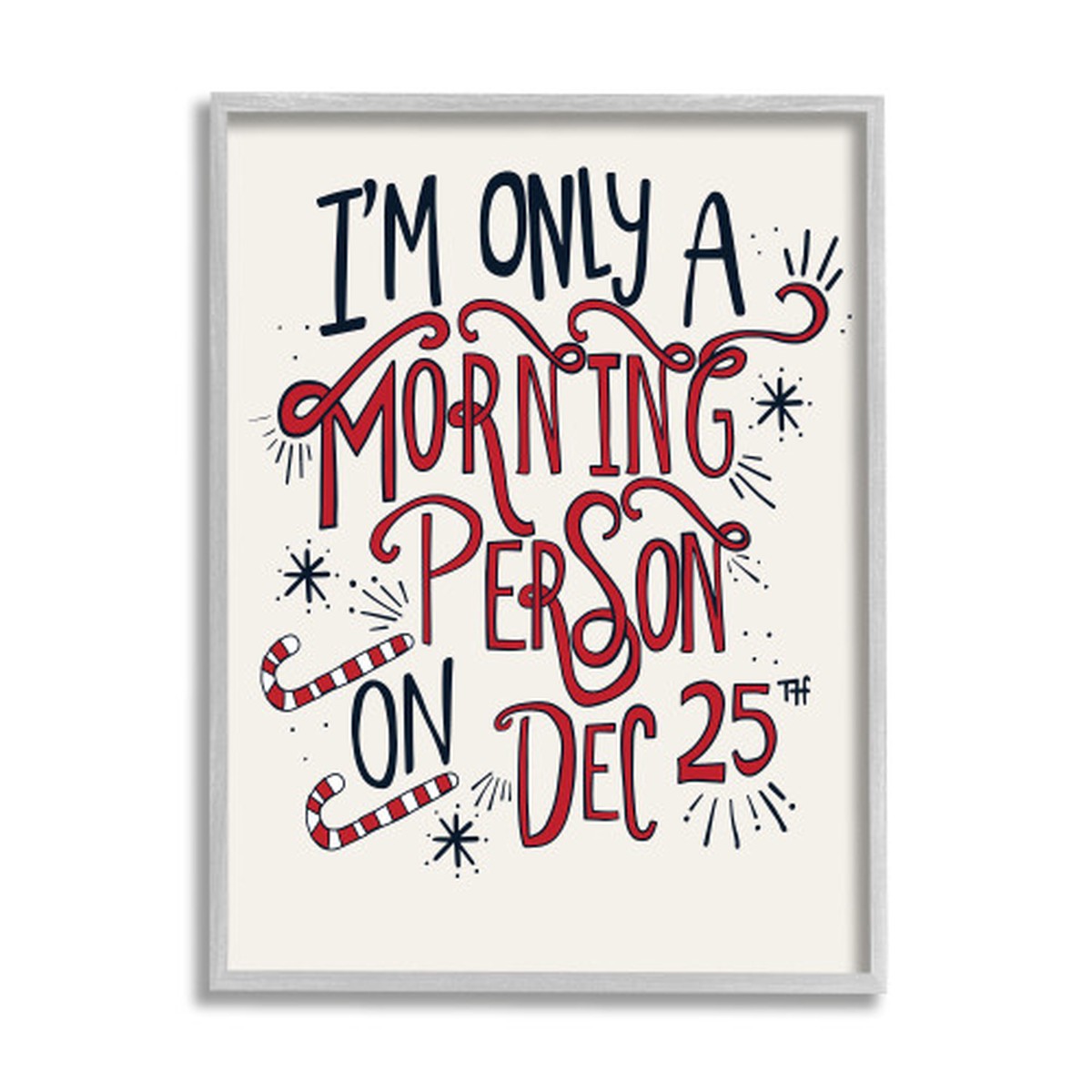 Red and White Im Not a Morning Person Christmas Rectangular Framed Wall Art 20" x 16"