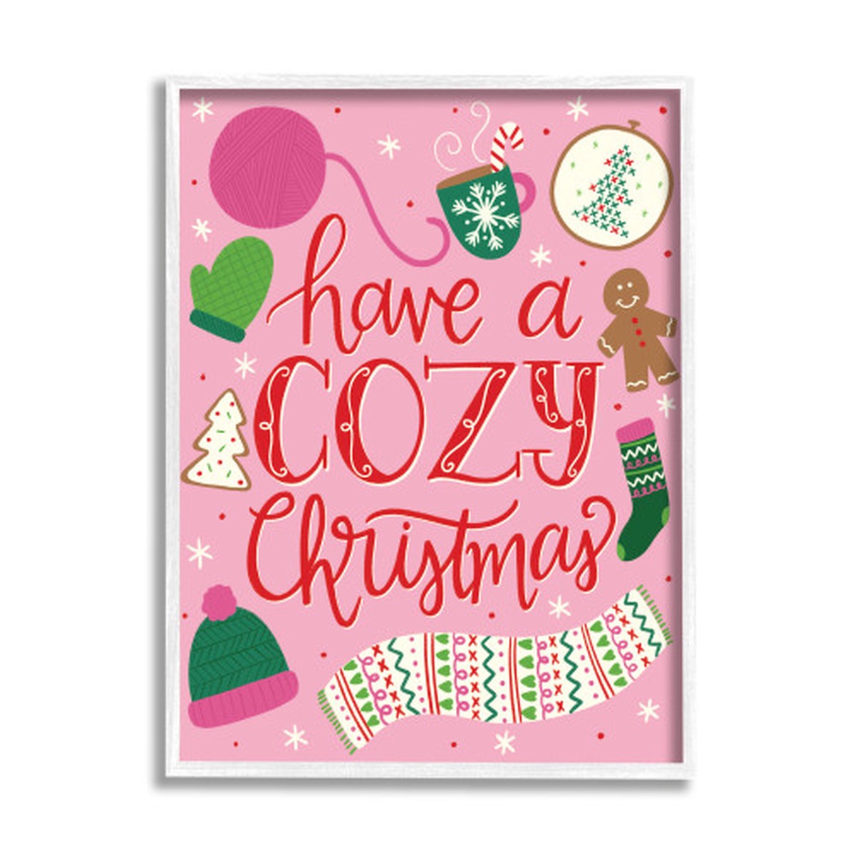 Pink Have A Cozy Christmas Phrase Rectangular White Framed Wall Art 30" x 24"