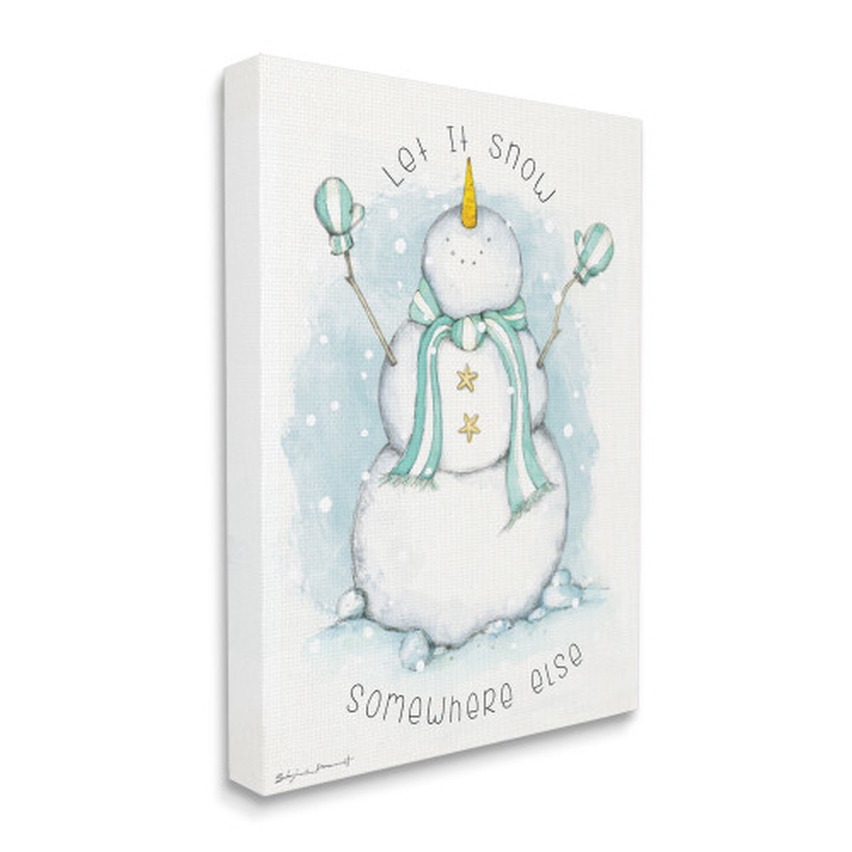 White and Blue Let It Snow Somewhere Else Christmas Rectangular Canvas Wall Art Decor 20" x 16"