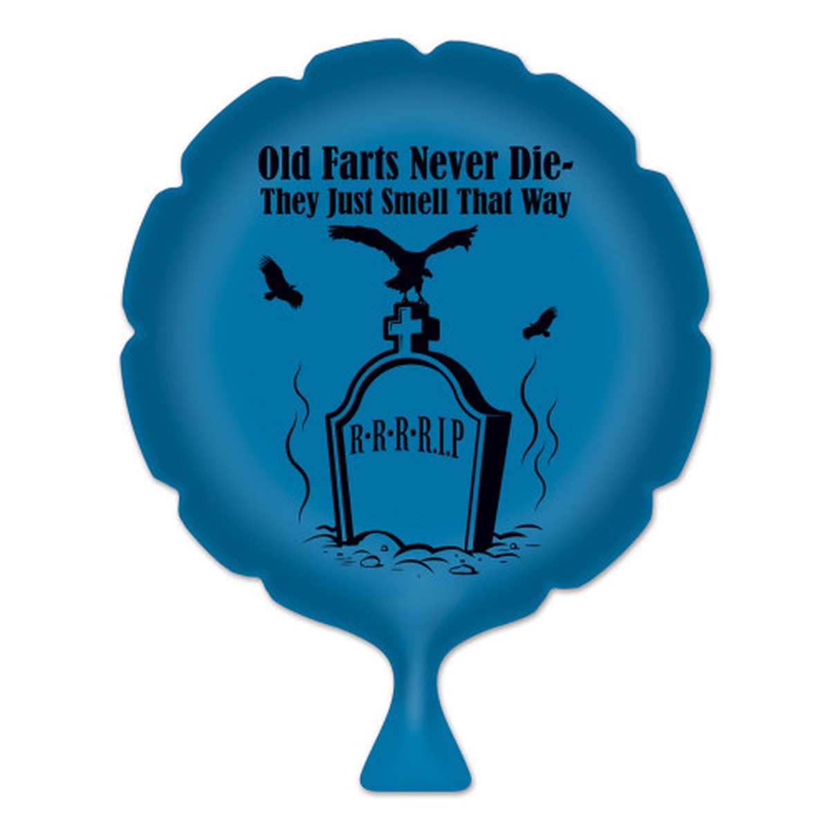 Old Farts Never Die Whoopee Cushion Party Favors - 8" - Blue and Black - Pack of 6