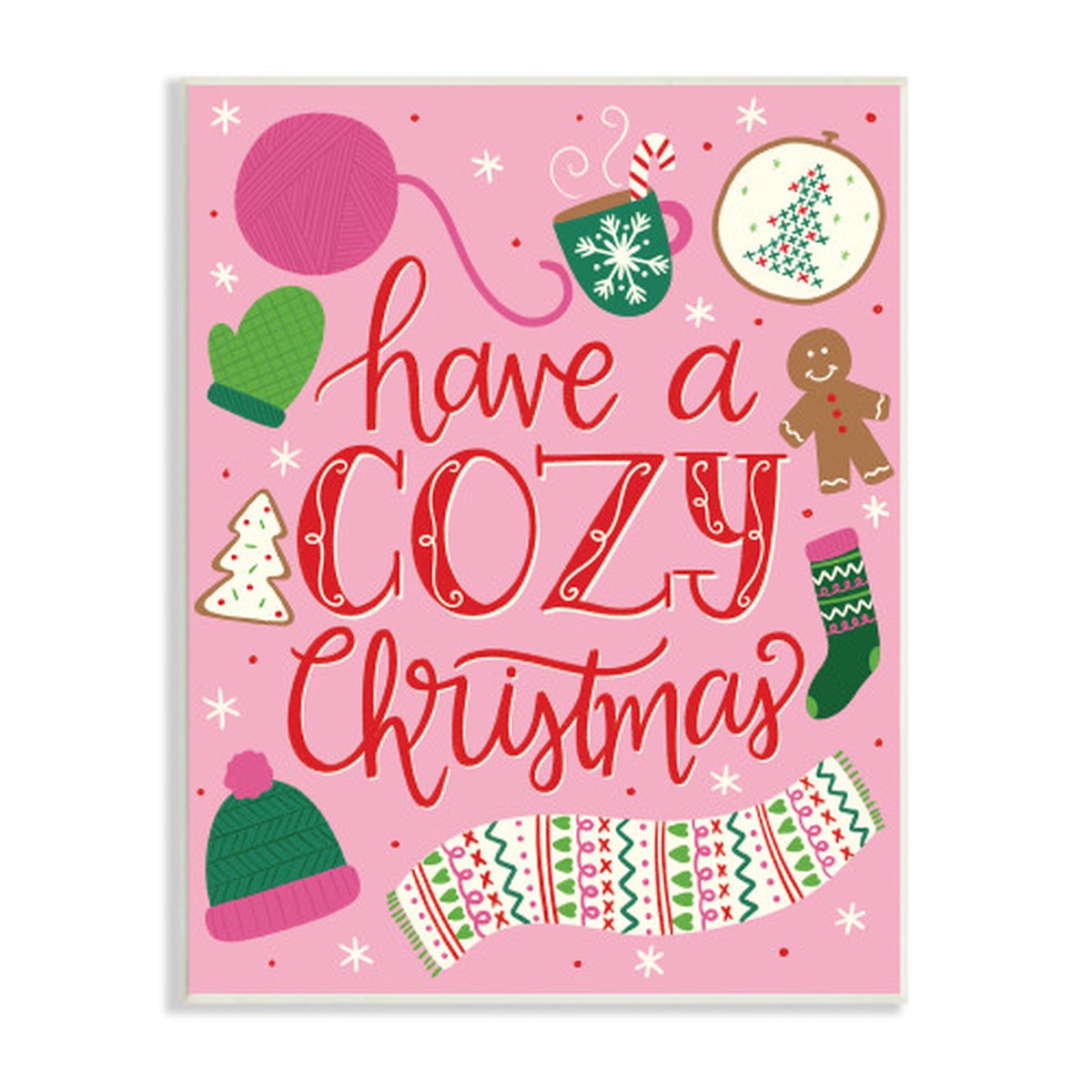 Pink and Green Have A Cozy Christmas Phrase Rectangular Wall Plaque Art 15" x 10"