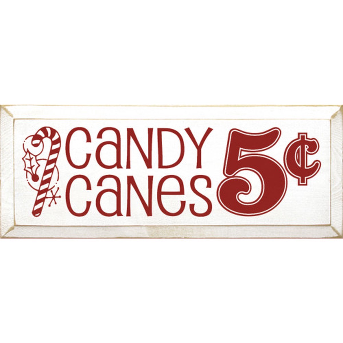 18" Red and White Rectangular Candy Canes 5 Cents Christmas Wood Sign