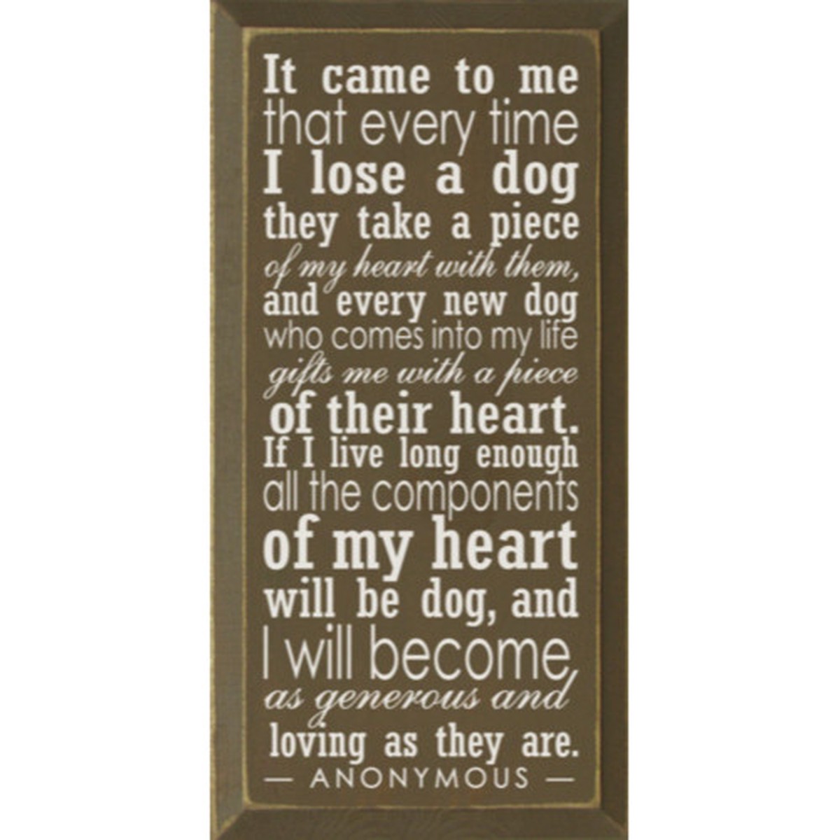 18" Brown and White Rectangular Dog Bereavement Wood Sign