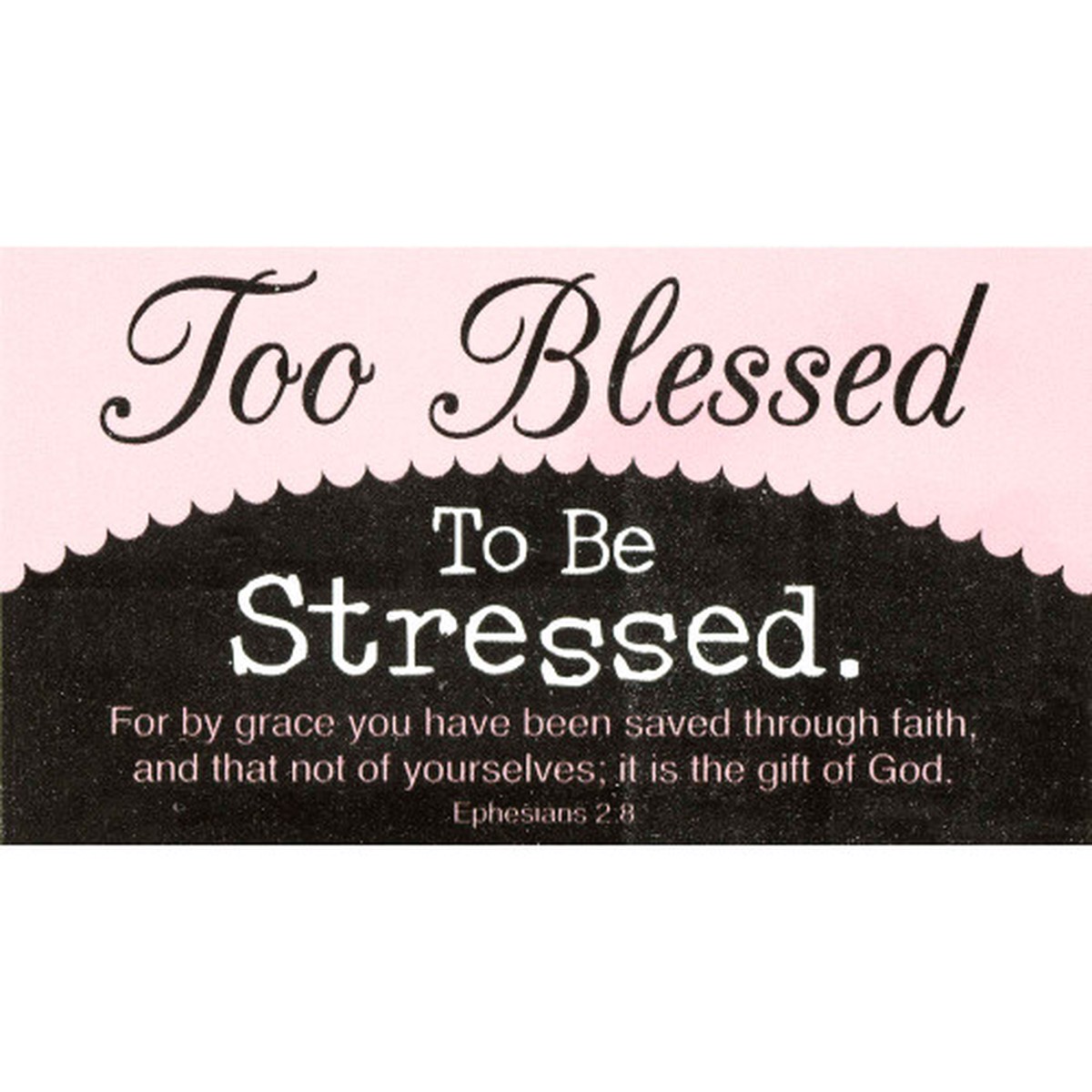 5″ Pink and Black Verse of Ephesians 2:8 Magnet