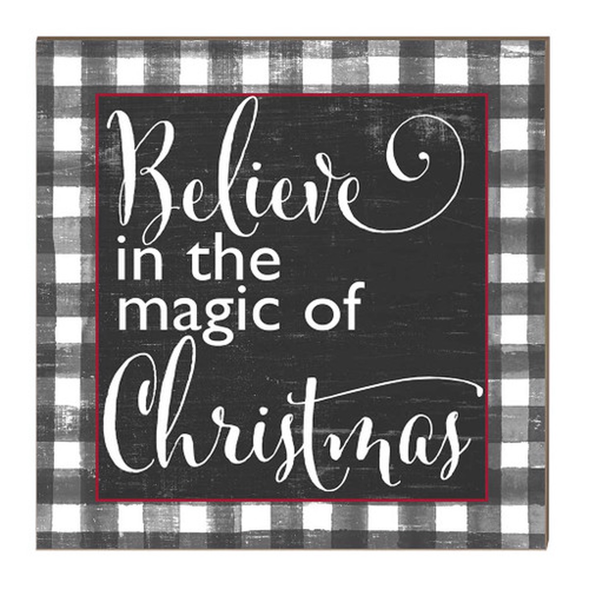 10″ Black and White “Believe in the Magic of Christmas” Wooden Sign