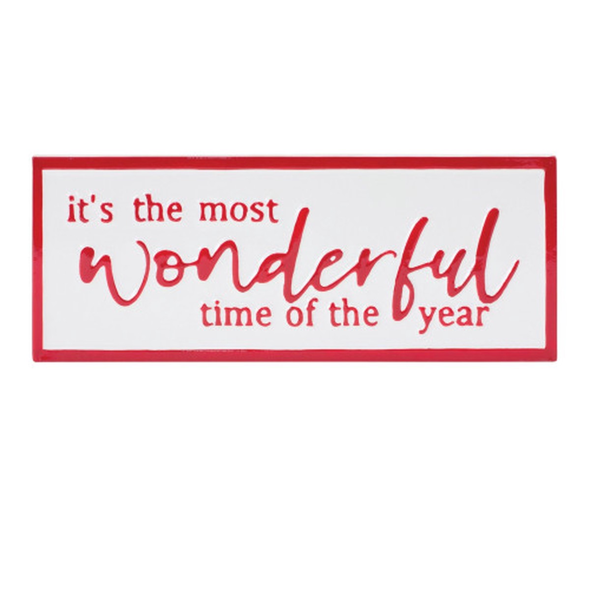 “Its the Most Wonderful Time of the Year” Christmas Wall Sign – 17″