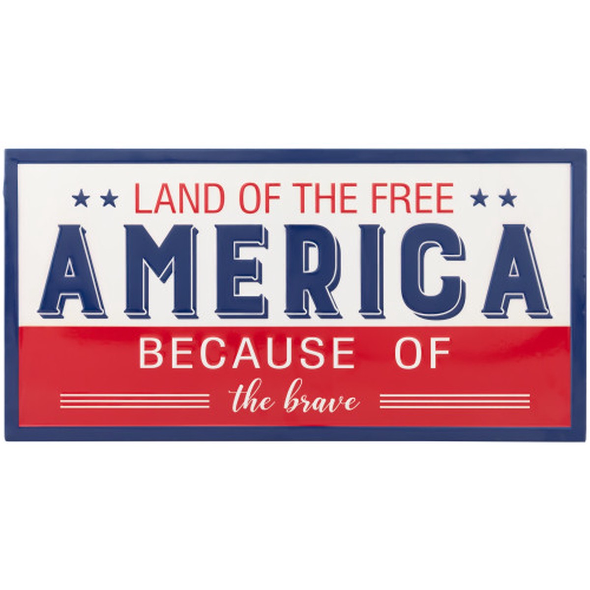 20″ Americana Land of the Free Because of the Brave Patriotic Wall Sign